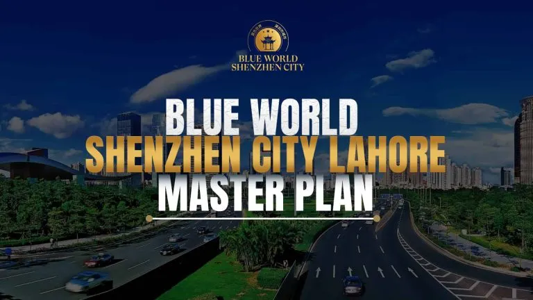 Blue world Shenzhen City Lahore Master plan